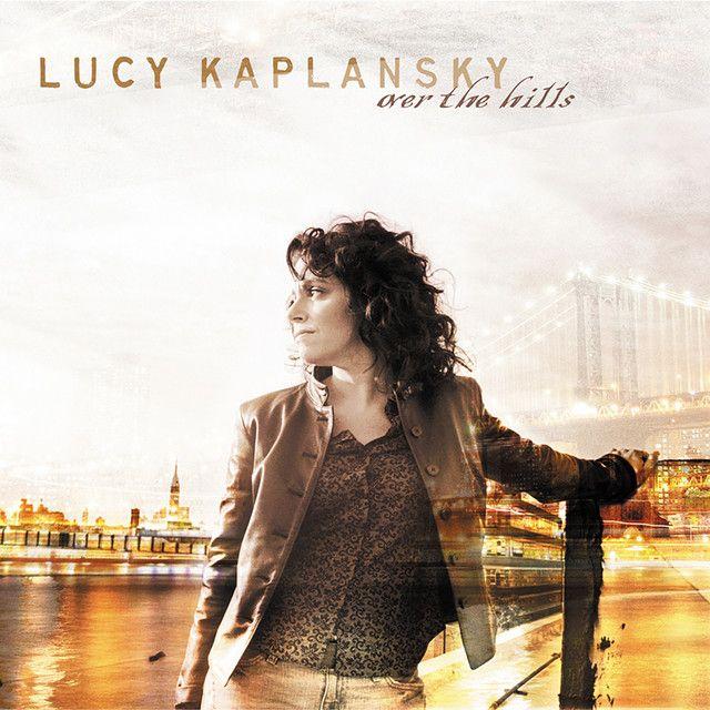 Album cover of "Over The Hills" by Lucy Kaplansky
