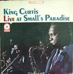 Portada de Álbum "Live At Small's Paradise", de King Curtis