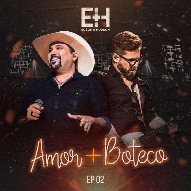 Portada del álbum "Amor + Boteco (EP 2)", de Edson & Hudson