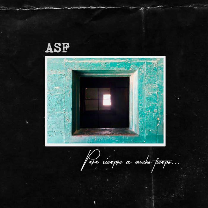 Portada de Sencillo/EP "Para siempre es mucho tiempo...", de A Sangre Fría (ASF)