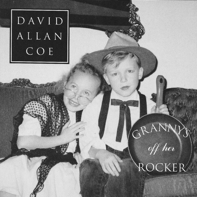 Portada de Álbum "Granny's Off Her Rocker", de David Allan Coe
