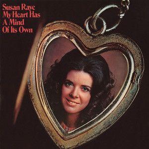 Portada de Álbum "My Heart Has A Mind Of Its Own", de Susan Raye