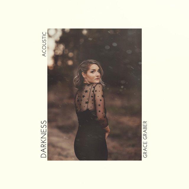 Capa do Single/EP "Darkness (Acoustic)", de Grace Graber