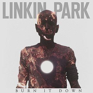 Portada del álbum "Burn It Down", de Linkin Park