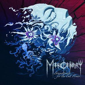 Portada de Álbum "Soundtrack for the End Times", de Mercenary