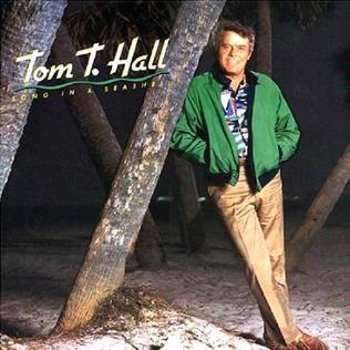 Portada de Álbum "A Song In A Seashell", de Tom T. Hall