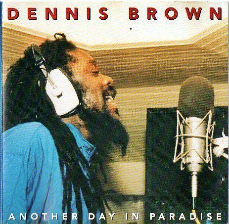 Capa do Álbum "Another Day In Paradise", de Dennis Brown