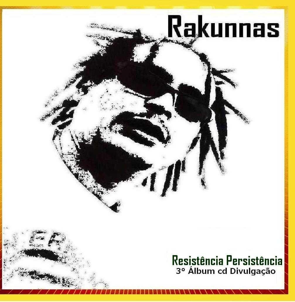 Capa do Álbum "Resistente Persistência  ", de Rakunnas