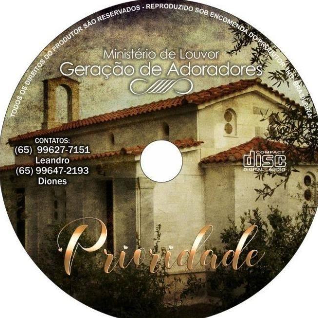 Album cover of "Prioridade" by Geração de Adoradores