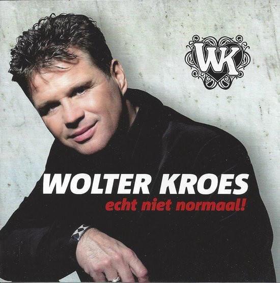 Portada de Álbum "Echt Niet Normaal!", de Wolter Kroes
