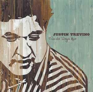 Portada de Álbum "Travelin' Singin' Man", de Justin Trevino