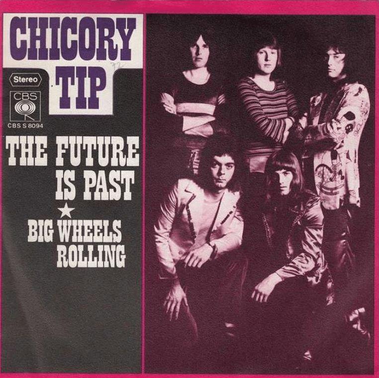 Portada de Sencillo/EP "The Future Is Past", de Chicory Tip