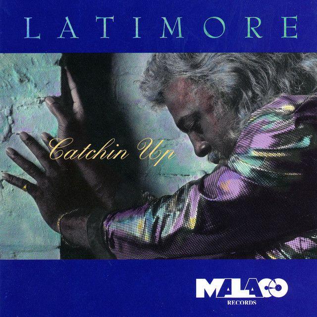 Portada de Álbum "Catchin Up", de Latimore