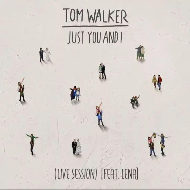 Portada de Sencillo/EP "Just You and I (feat. Tom Walker) [Live Session]", de Lena