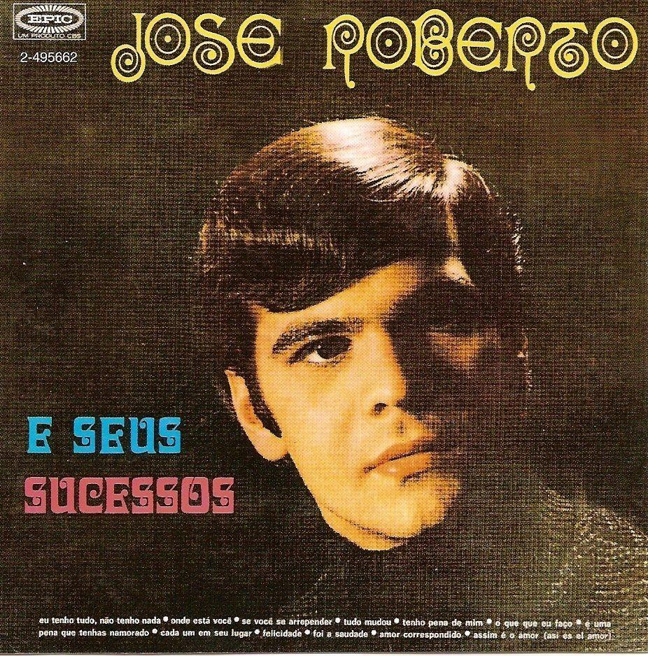 Portada del álbum "José Roberto & Seus Sucessos", de José Roberto