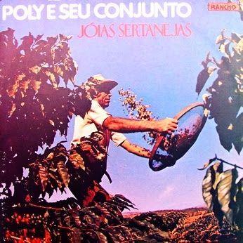 Capa do Álbum "Joias Sertanejas", de Poly e Seu Conjunto