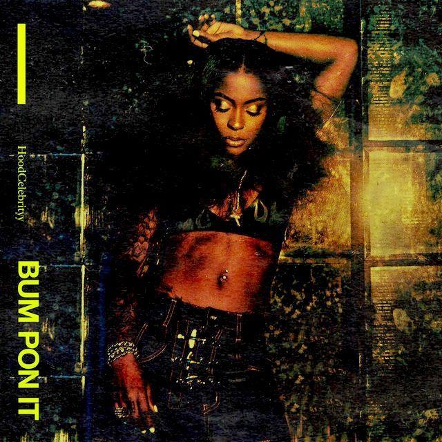 Single/EP cover of "Bum Pon It" by Tina (HoodCelebrityy)