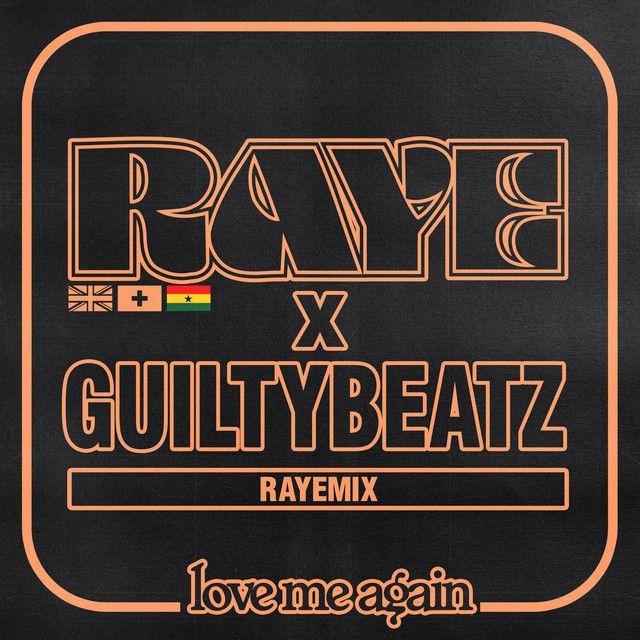Capa do álbum "Love Me Again (RAYEMIX)", de RAYE