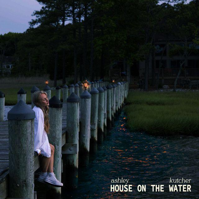 Portada de Álbum "House On the Water", de Ashley Kutcher