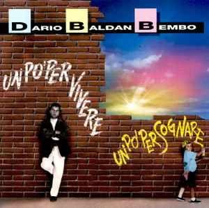 Portada de Álbum "Un Po' Per Vivere Un Po' Per Sognare", de Dario Baldan Bembo