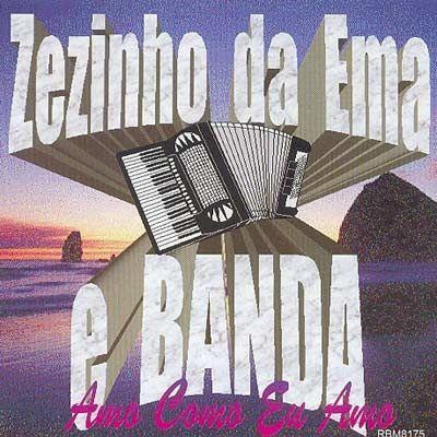 Portada de Álbum "Amo Como Eu Amo", de Zezinho da Ema