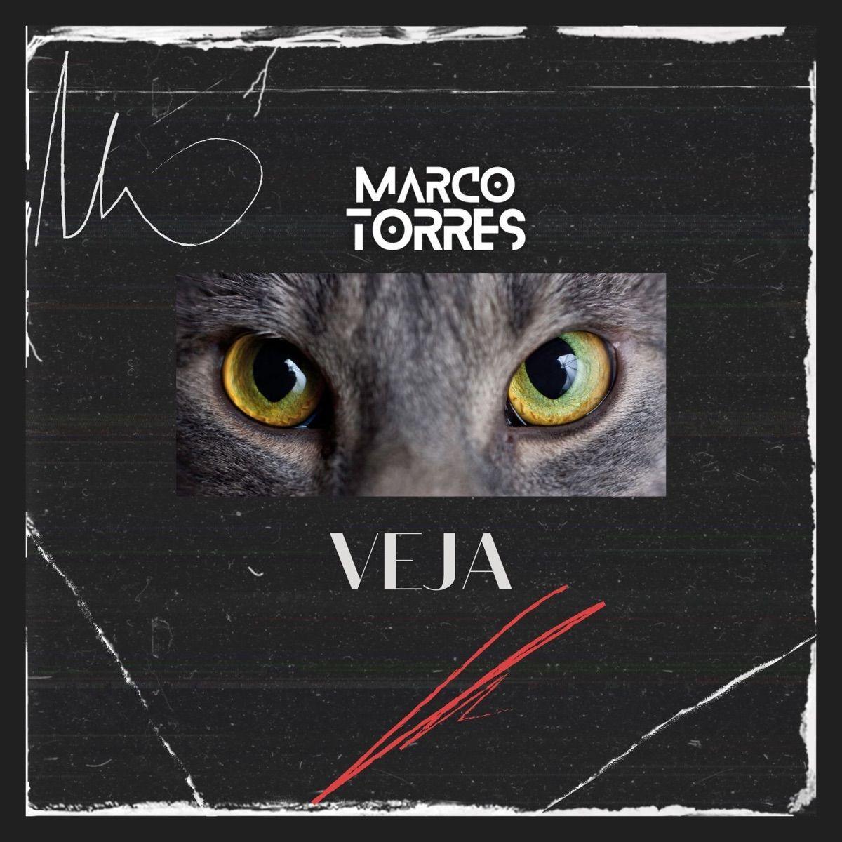 Portada de Sencillo/EP "Veja", de Marco Torres