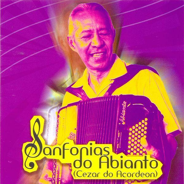 Portada de Álbum "Sanfonias do Abianto", de Cézar do Acordeon