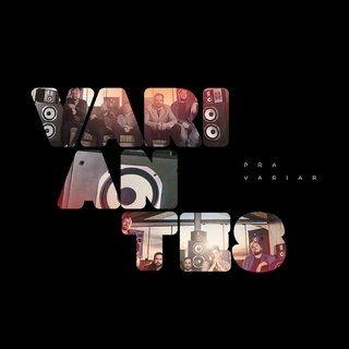 Album cover of "Pra Variar " by Variantes