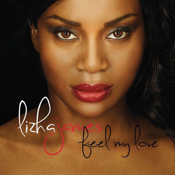 Portada de Álbum "Feel My Love", de Lizha James