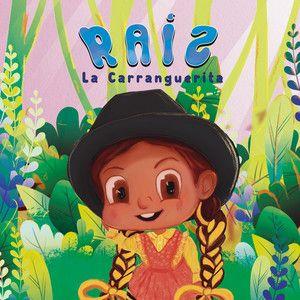 Capa do Álbum "Raíz", de La Carranguerita
