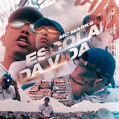Portada del álbum "Escola da Vida", de MC Marks