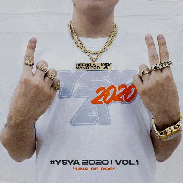 Portada de Sencillo/EP "#YSYA2020 (Vol. 1)", de YSY A