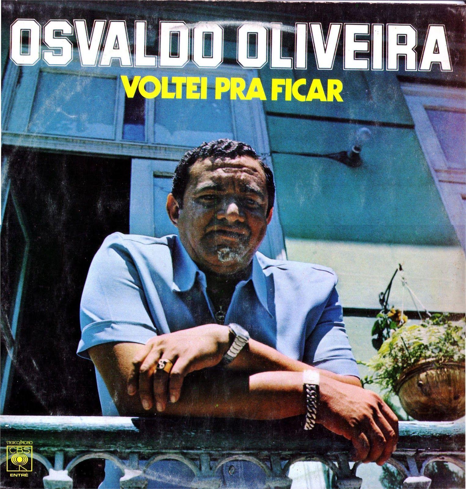 Portada de Álbum "Voltei Pra Ficar", de Osvaldo Oliveira