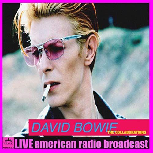Portada del álbum "The Collaborations (Live)", de David Bowie
