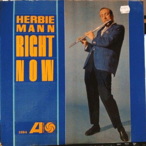 Portada del álbum "Right Now", de Herbie Mann