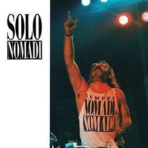 Album cover of "Solo Nomadi" by Nomadi