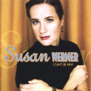 Portada de Álbum "I Can't Be New", de Susan Werner