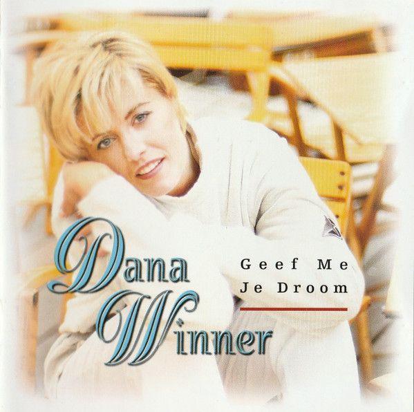 Capa do Álbum "Geef Me Je Droom", de Dana Winner