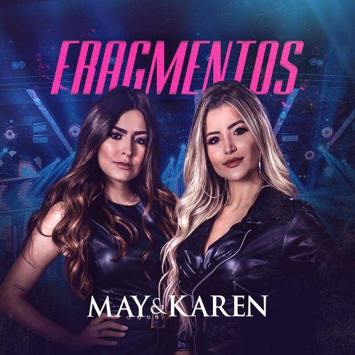 Capa do Álbum "Fragmentos", de May e Karen