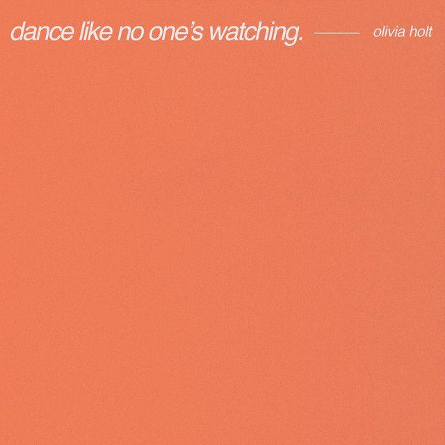 Portada de Sencillo/EP "Dance Like No One's Watching", de Olivia Holt