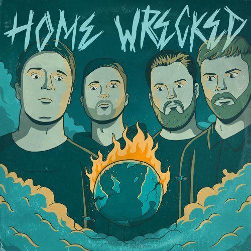 Single/EP cover of "Home Wrecked" by Home Wrecked