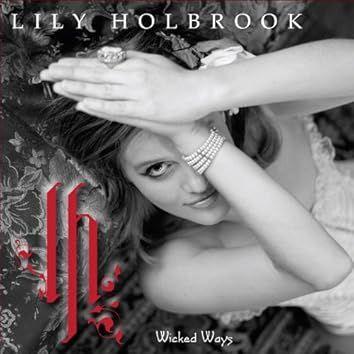 Portada de Álbum "Wicked Ways", de Lily Holbrook