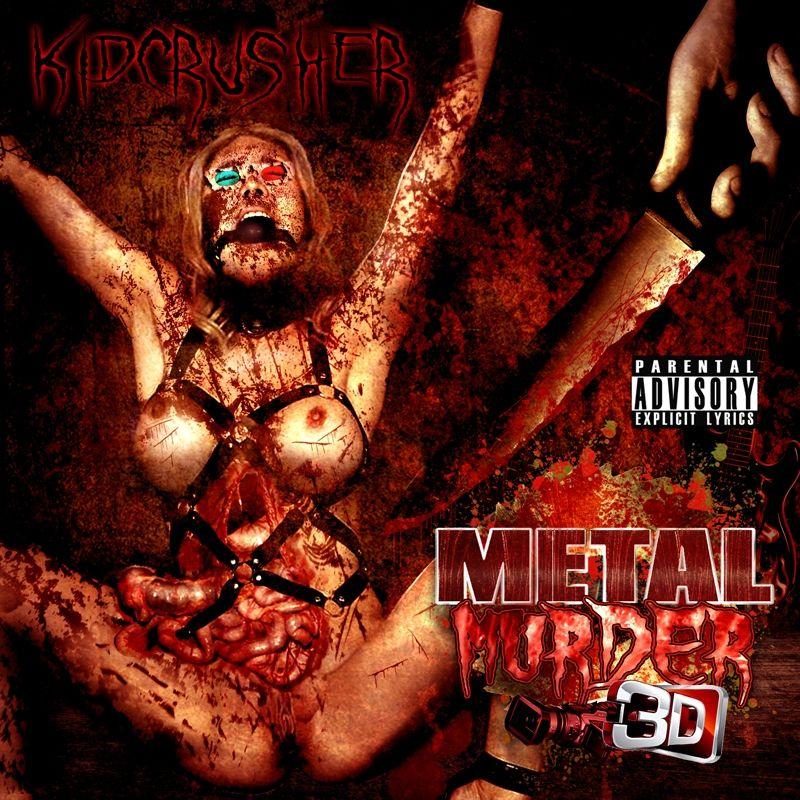 Portada de Álbum "Metal Murder 3D", de Kidcrusher