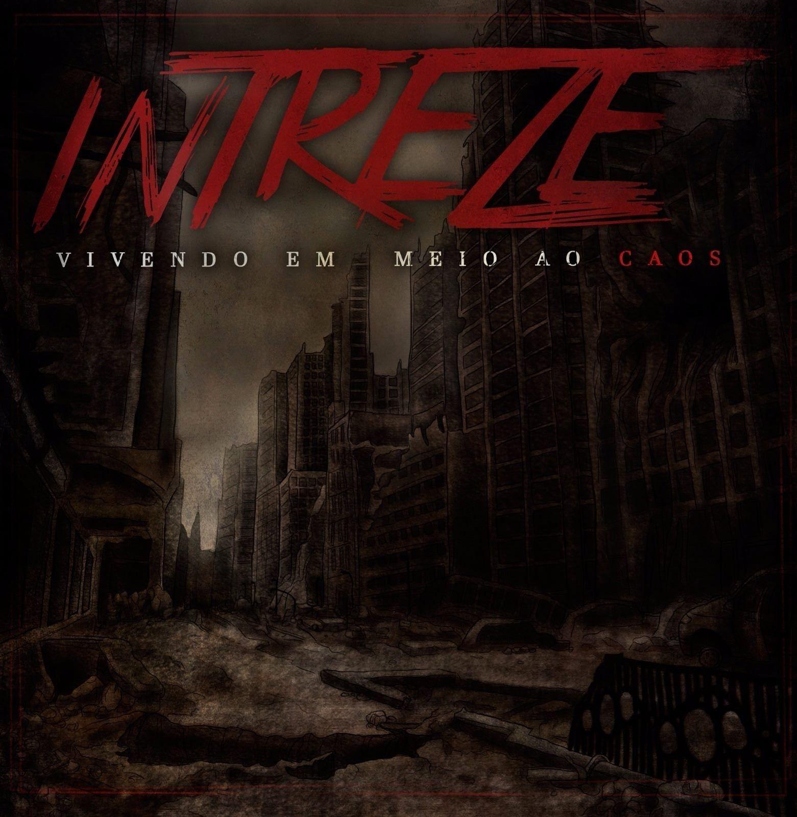 Capa do Álbum "Vivendo Em Meio Ao Caos", de In Treze