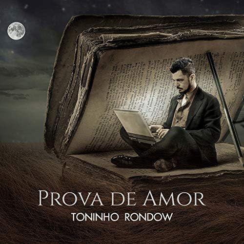 Portada de Sencillo/EP "Prova de Amor", de Toninho Rondow