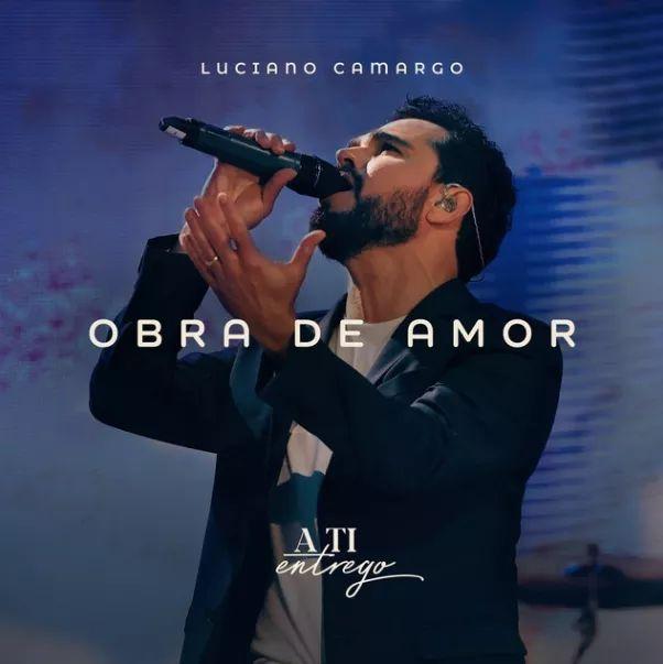 Portada de Sencillo/EP "Obra de Amor ", de Luciano Camargo