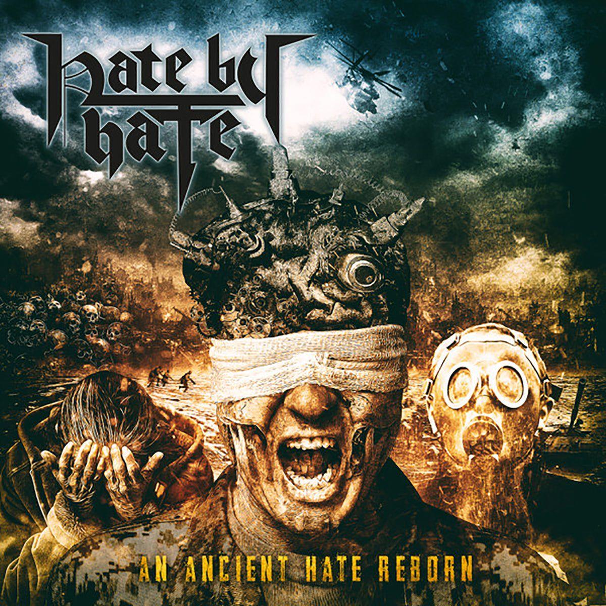 Portada del álbum "An Ancient Hate Reborn", de Hate By Hate