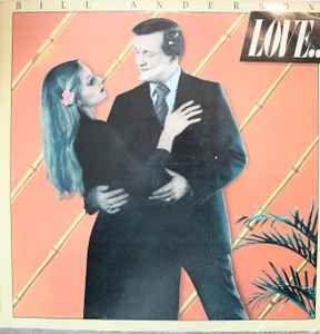 Capa do álbum "Love... & Other Sad Stories", de Bill Anderson