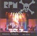 Capa do Álbum "Rádio Pirata Ao Vivo", de RPM