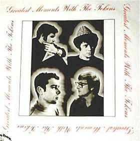 Album cover of "The Greatest Moments With The Tokens" by The Tokens